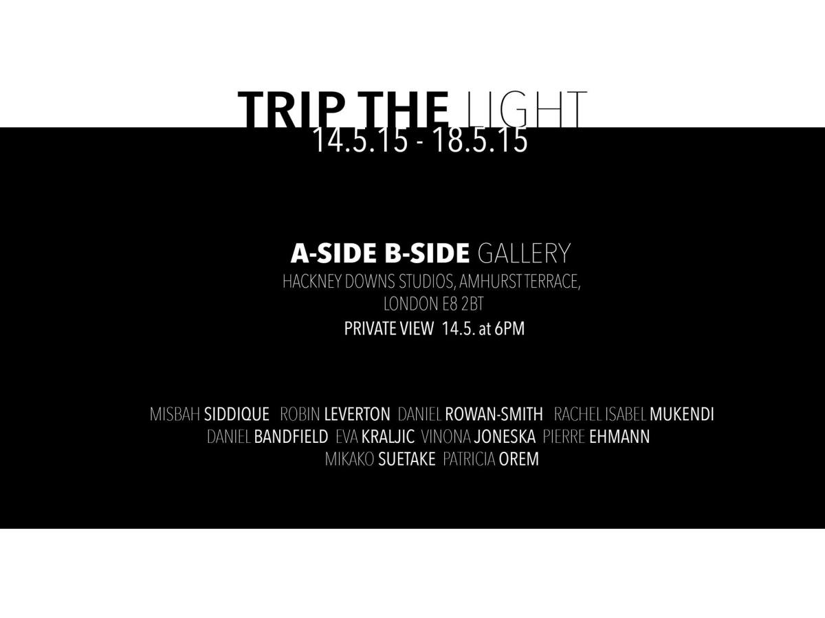 Exhibition: Trip the&nbsp;Light